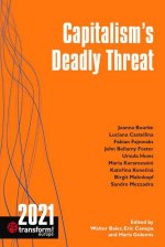 Capitalism's Deadly Threat