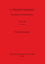 Palestine byzantine, Volume III
