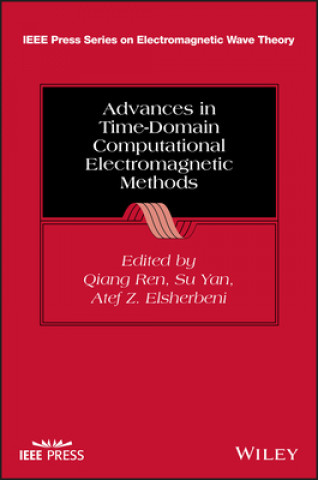 Advances in Time-Domain Computational Electromagne tic Methods