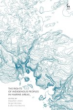 Rights of Indigenous Peoples in Marine Areas
