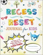Recess to Reset Journal for Kids