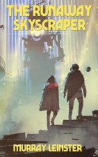 Runaway Skyscraper