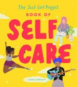 Just Girl Project Book of Self-Care
