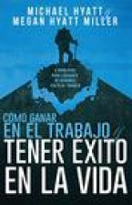 Como Ganar En El Trabajo Y Tener Exito En La Vida