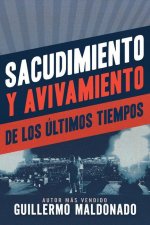 Sacudimiento Y Avivamiento de Los Últimos Tiempos