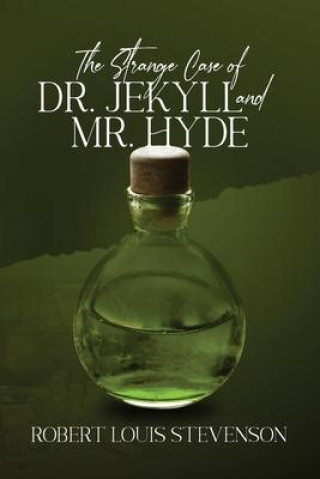 Strange Case of Dr. Jekyll and Mr. Hyde (Annotated, Mass Market)