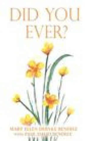 Did You Ever?