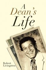 Dean's Life