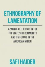 Ethnography of Lamentation
