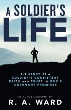 Soldier's Life