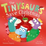 Tinysaurs Save Christmas