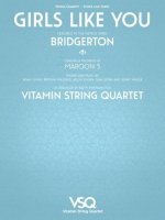 Girls Like You - Featured in the Netflix Series Bridgerton for String Quartet