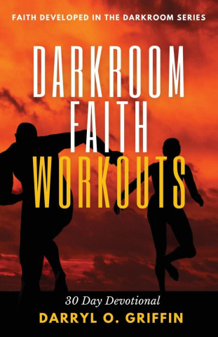 Darkroom Faith Workouts