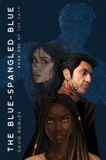 Blue-Spangled Blue (The Path Book 1)