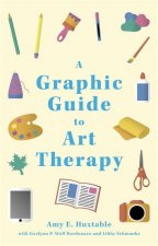 Graphic Guide to Art Therapy