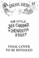 Little Bee Charmer of Henrietta Street