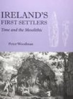 Ireland's First Settlers