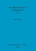 Place-Names of Cardiganshire, Volume II