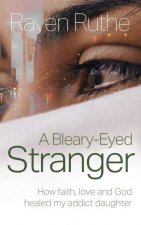 Bleary-Eyed Stranger