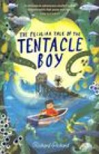 Peculiar Tale of the Tentacle Boy