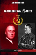 trilogie Wall Street