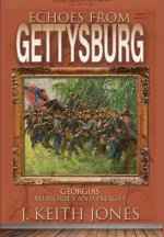 Echoes from Gettysburg: Georgia's Memories and Images