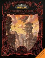World of Warcraft: Exploring Azeroth - Kalimdor: Kalimdor