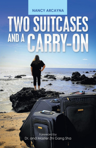 Two Suitcases and a Carry-On (And Master Zhi Gang Sha)(Puha kötésű)