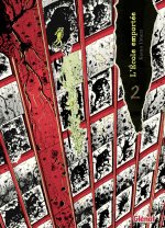 L'École emportée - Édition originale - Tome 02