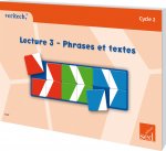 VERITECH - PHRASES ET TEXTES LECTURE 3