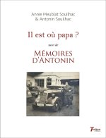 Il est où papa ? suivi de 