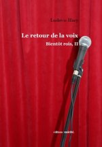 Le retour de la voix