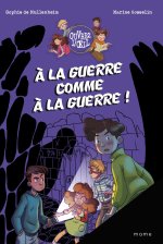 A la guerre comme à la guerre !, tome 4