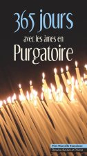 365 JOURS AVEC LES ÂMES EN PURGATOIRE