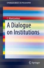 Dialogue on Institutions