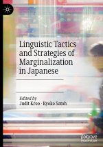 Linguistic Tactics and Strategies of Marginalization in Japanese