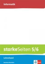 starkeSeiten Informatik 5/6. Lehrerband Klasse 5/6. Ausgabe Nordrhein-Westfalen