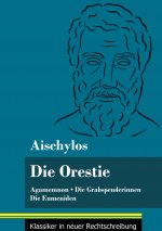 Die Orestie