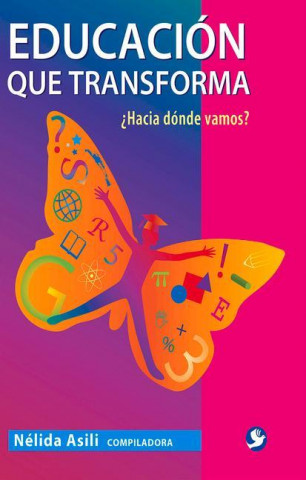 Educacion que transforma