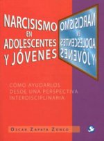 Narcisismo en adolescentes y jovenes