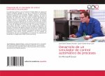 Desarrollo de un simulador de control automatico de procesos