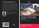 Inovacao e marketing digital como ferramentas de gestao de crises
