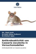 Antikrebsaktivitat von Casearia esculenta in Versuchsmodellen