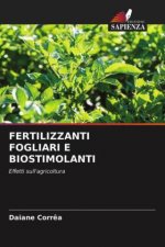 Fertilizzanti Fogliari E Biostimolanti