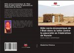 Role socio-economique de l'Etat dans la lutte contre la pauvrete en Federation de Russie