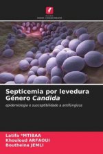 Septicemia por levedura Genero Candida