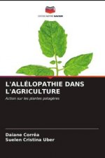 L'Allelopathie Dans l'Agriculture