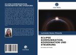 Eclipse Kommunikation, Koordination Und Steuerung