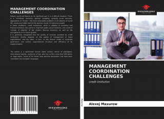 Management Coordination Challenges