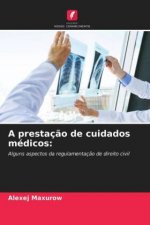 prestacao de cuidados medicos